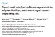 Diagnosis of intrauterine growth restriction and severity of placental insufficiency based on magnetic resonance imaging of the placenta